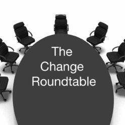 The Change Roundtable